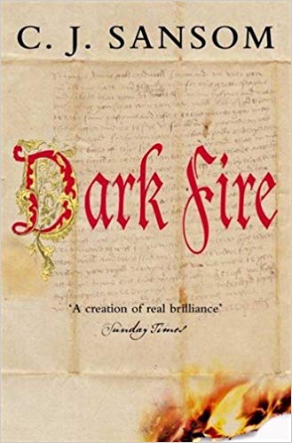 Dark Fire (Shardlake Series 4)